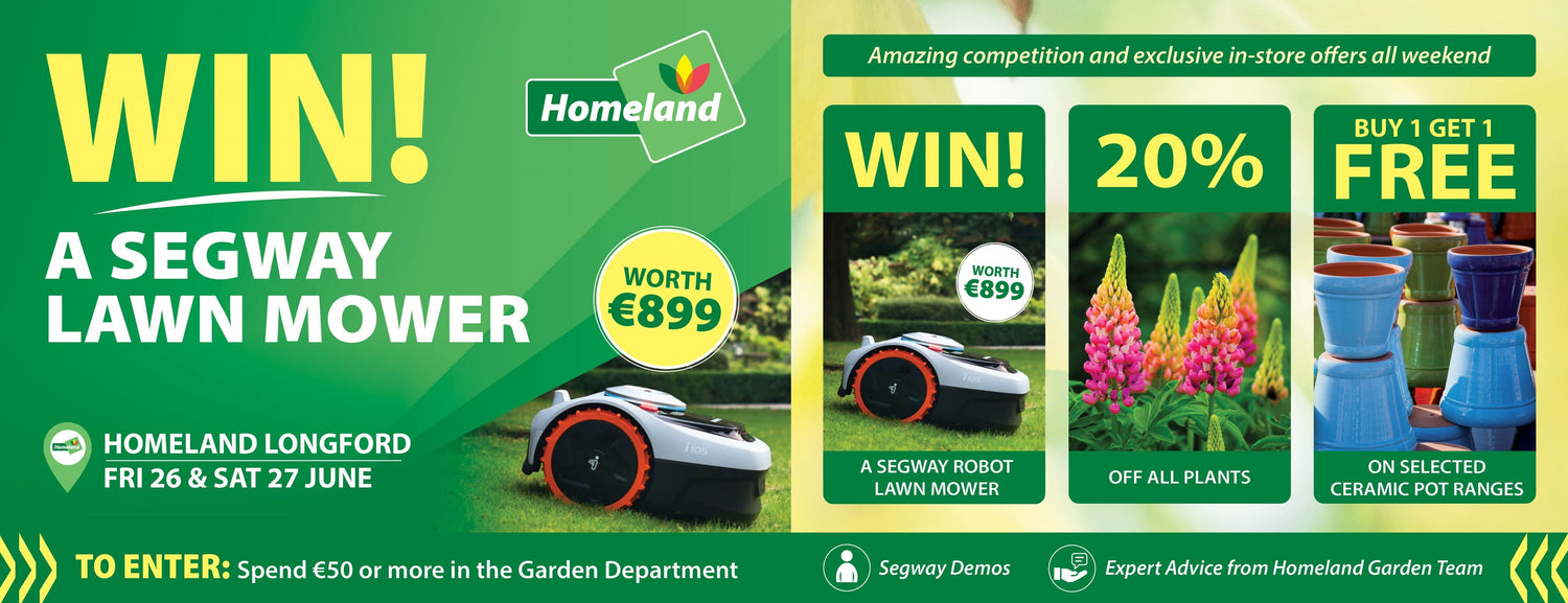 26th & 27th June - Homeland Longford Garden Event