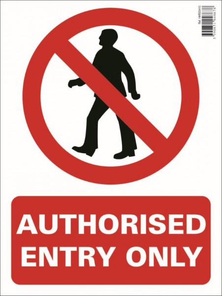 Authorised Entry Only Site Sign